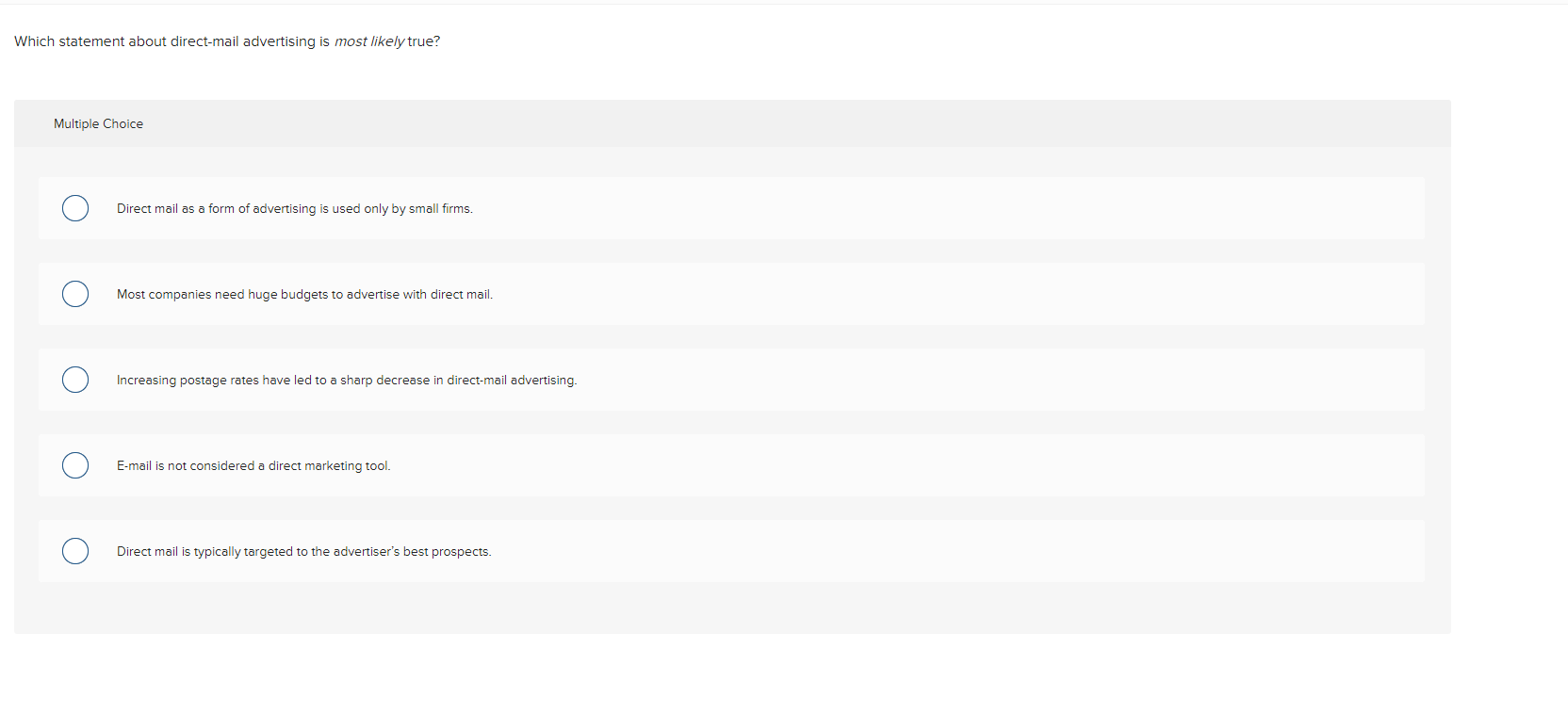 Which statement about direct-mail advertising is