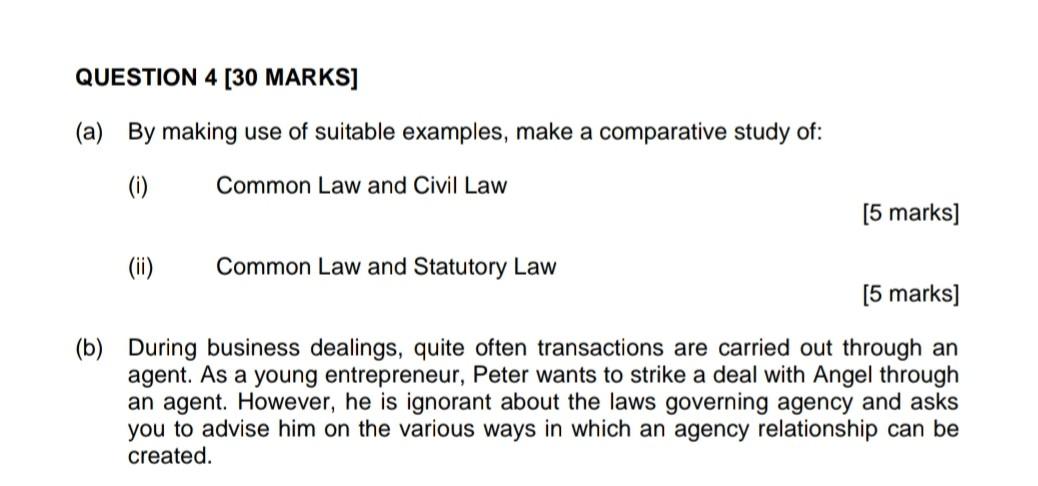 QUESTION 4 [30 MARKS] (a) By making use of