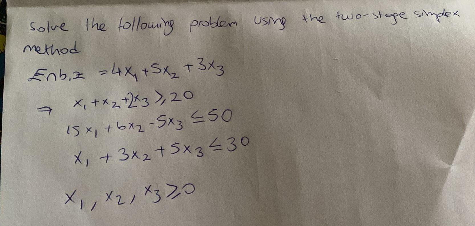 solve the following problem using the two-stage