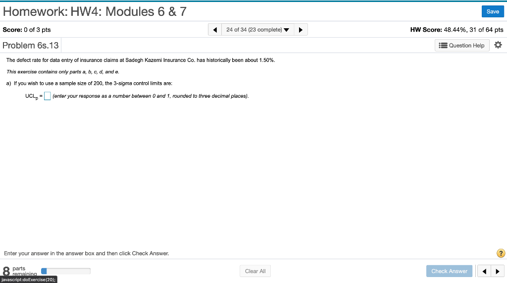 Homework: HW4: Modules 6 & 7 Save Score: 0 of 3