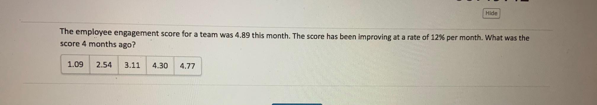 Hide The employee engagement score for a team was