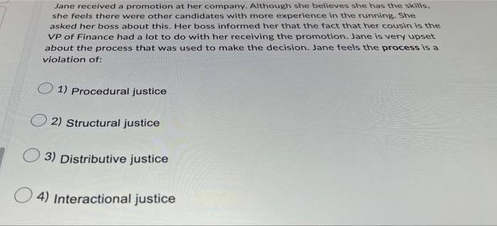 Jane received a promotion at her company.