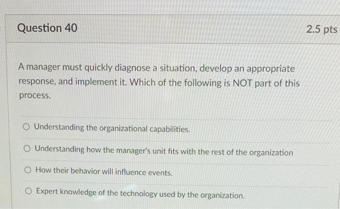 D. Question 39 2.5 pts Companies that evaluate at