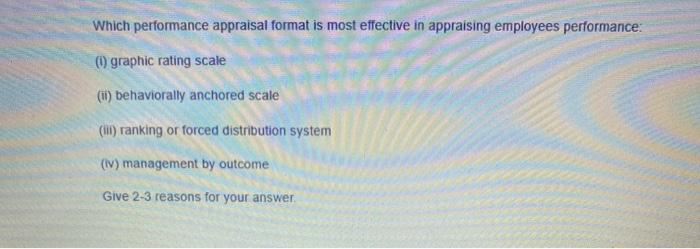 Which performance appraisal format is most