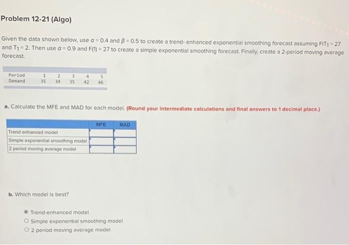 Problem 12-21 (Algo) Given the data shown below,