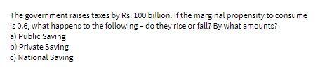 The government raises taxes by Rs. 100 billion.