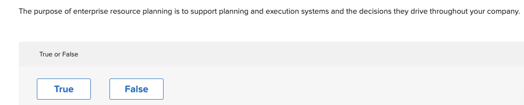 The key to an effective ERP system is: Multiple