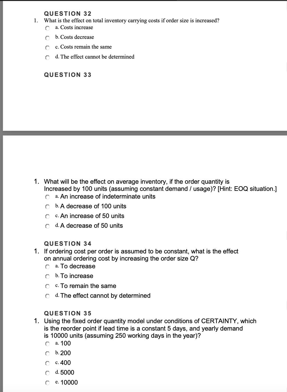 QUESTION 32 1. What is the effect on total