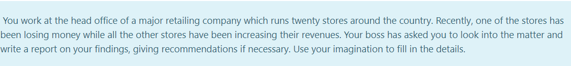 You work at the head office of a major retailing
