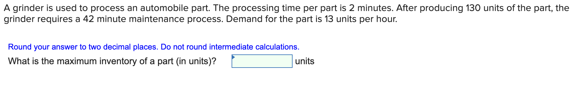 A grinder is used to process an automobile part.