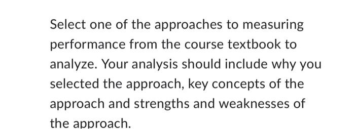 Select one of the approaches to measuring