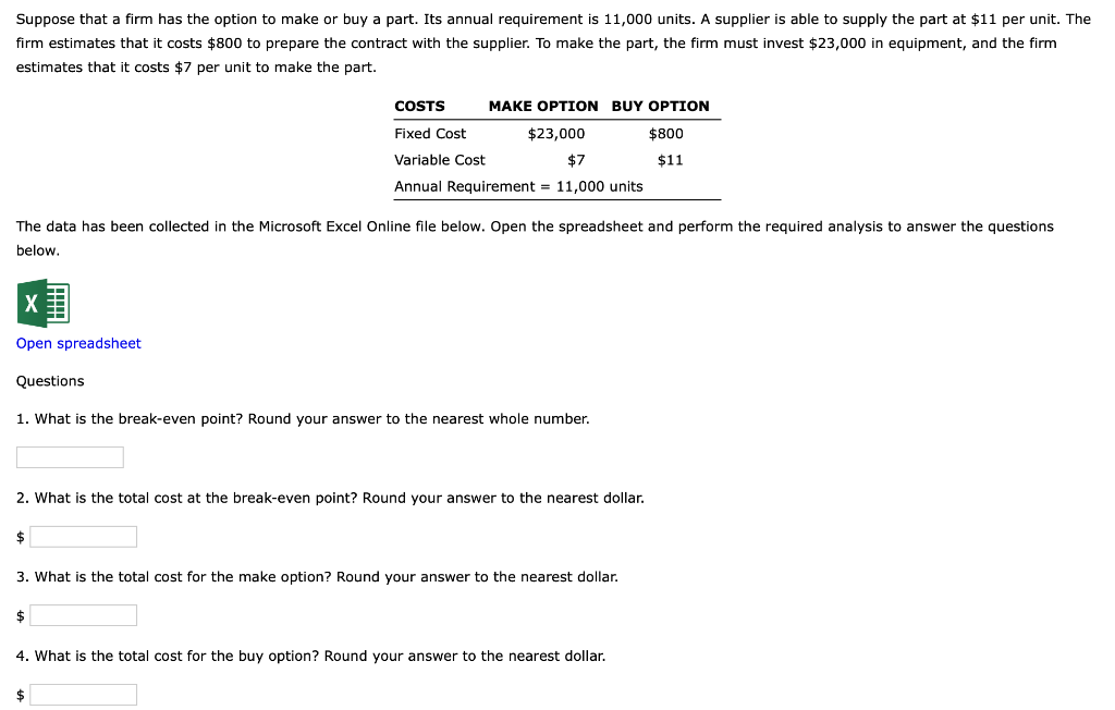 5. What is the cost difference (make - buy)?