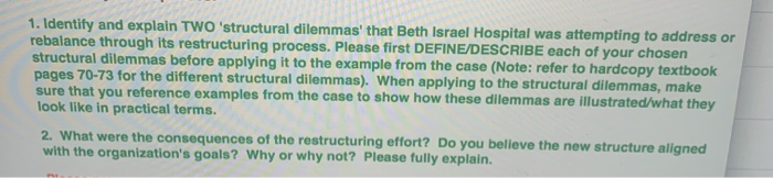 1. Identify and explain TWO 'structural dilemmas'