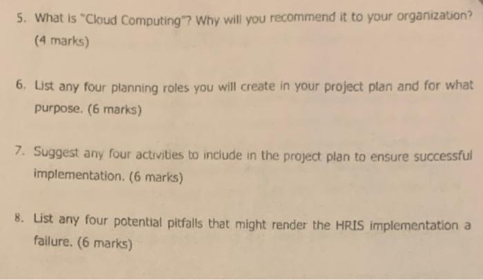 ANSWER ALL QUESTIONS 5. What is "Cloud Computing?