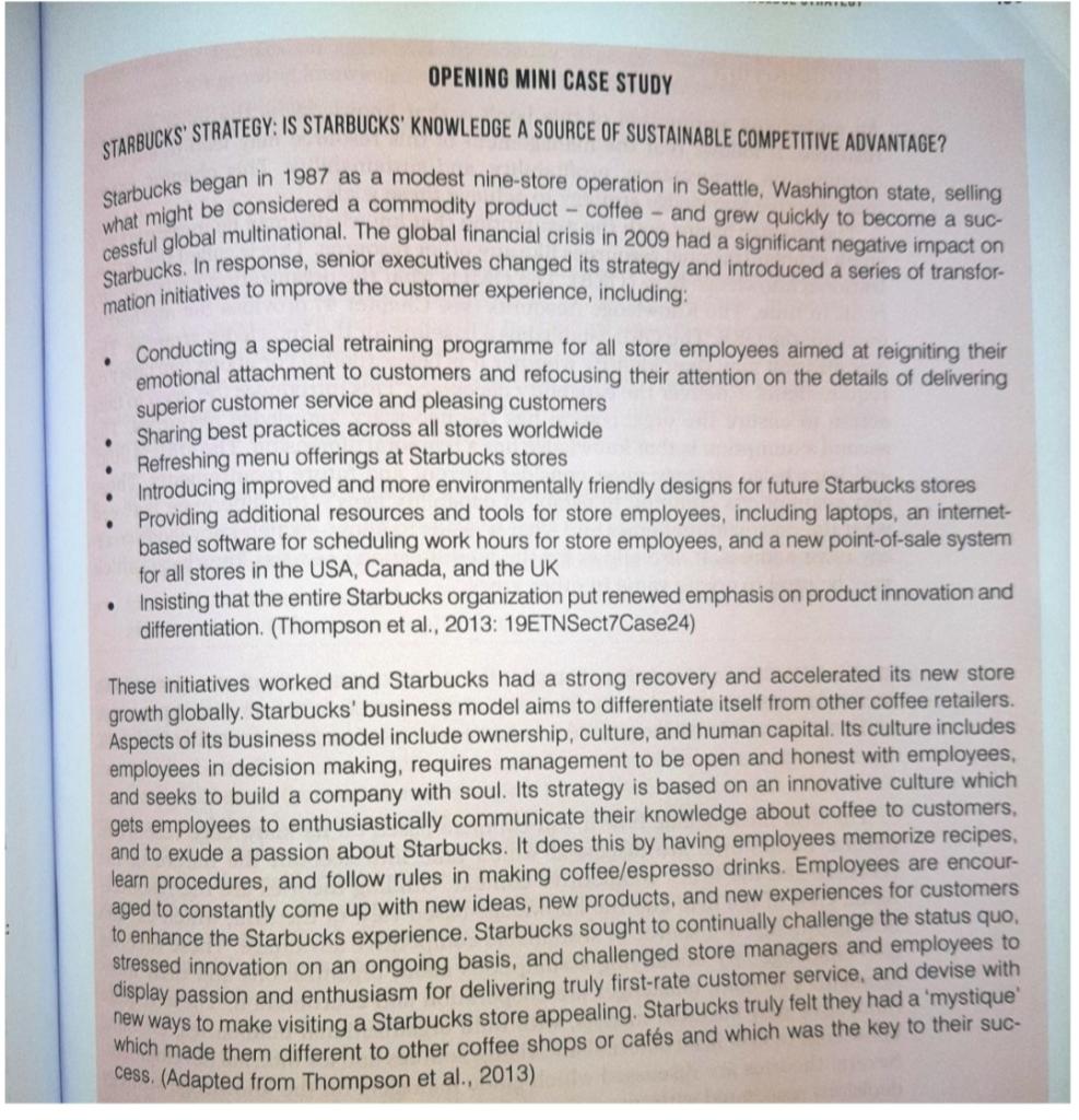 1. Describe Starbucks knowledge resources 2. What