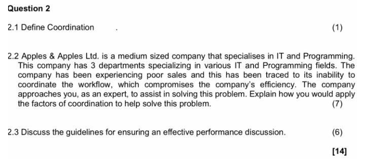 Question 2 2.1 Define Coordination (1) 2.2 Apples
