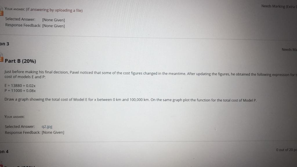 Needs Marking (Extra YOUR ANSWER: (if answering