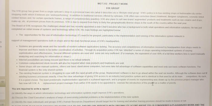MGT312 - PROJECT WORK SIK GROUP The SIK Group has