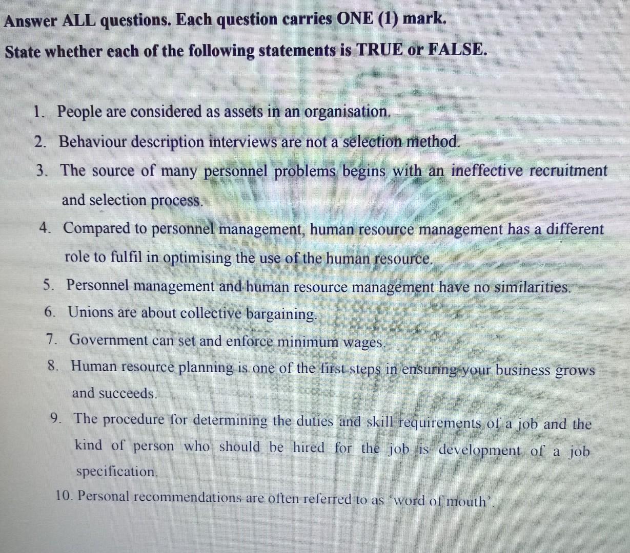 Answer ALL questions. Each question carries ONE