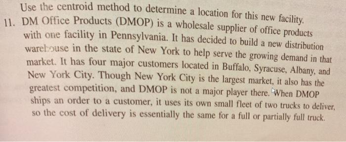 Use the centroid method to determine a location