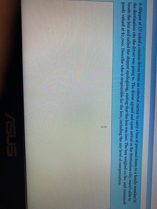 A shipper at LV asked a routine driver from an