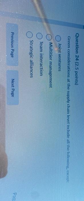 Question 21 (2.5 points) There are many