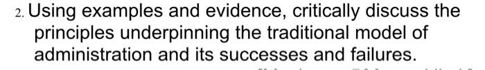 2. Using examples and evidence, critically