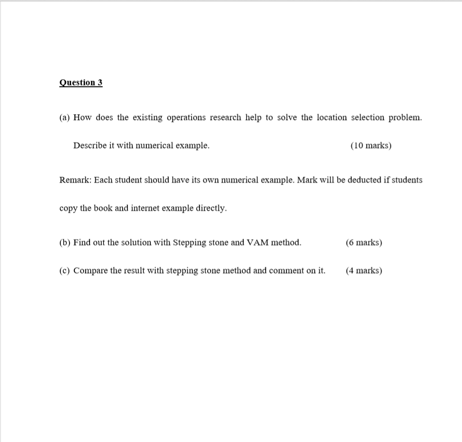 Question 3 (a) How does the existing operations