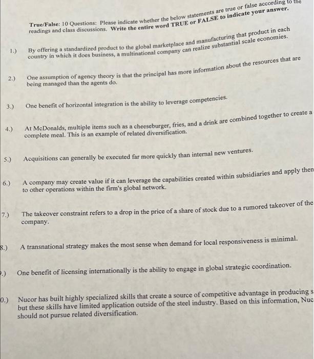 True/False: 10 Questions: Please indicate whether