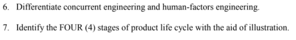 6. Differentiate concurrent engineering and