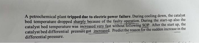 A petrochemical plant tripped due to electric
