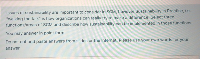 Issues of sustainability are important to