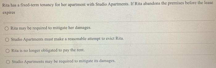 85 Rita has a fixed-term tenancy for her