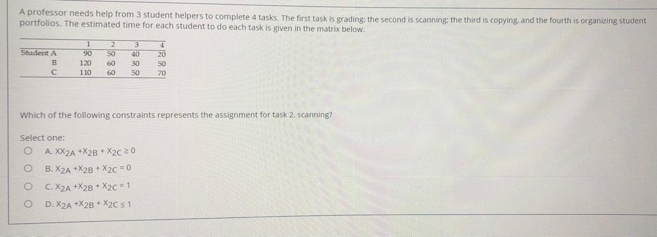 A professor needs help from 3 student helpers to