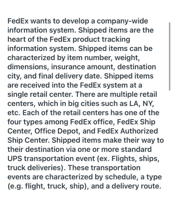 FedEx wants to develop a company-wide information