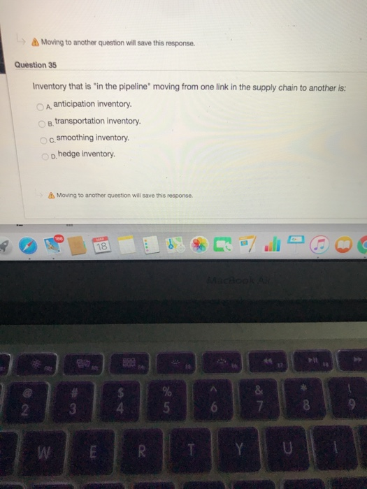 Moving to another question will save this