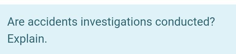 Do these accidents occur repeatedly? Why? Are