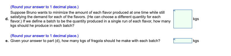 Bruno Fruscalzo decided to set up a small