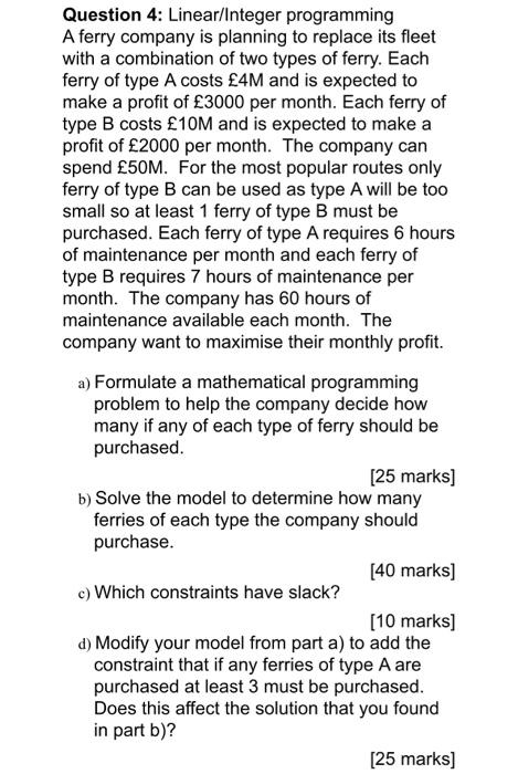 Question 4: Linear/Integer programming A ferry