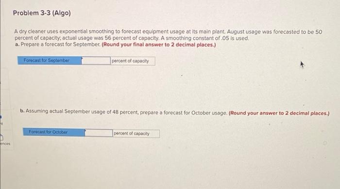 Problem 3-3 (Algo) A dry cleaner uses exponential
