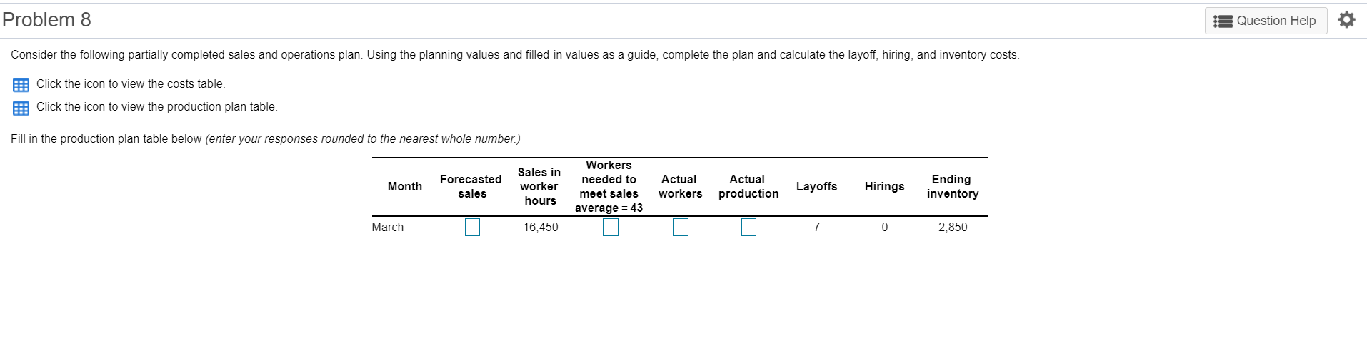 Problem 8 Question Help 0 Consider the following