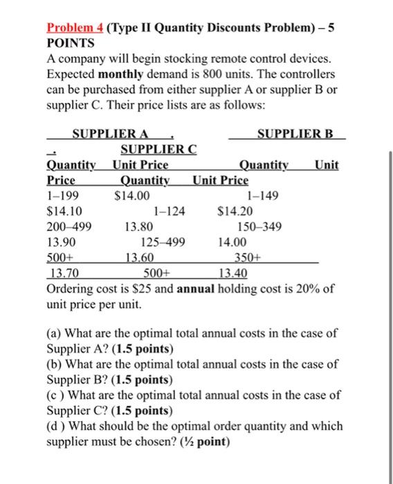 Problem 4 (Type II Quantity Discounts Problem) -