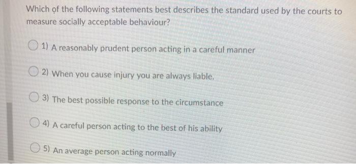 Which of the following is true with respect to