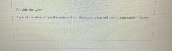 Provide the word: Type of variation where the