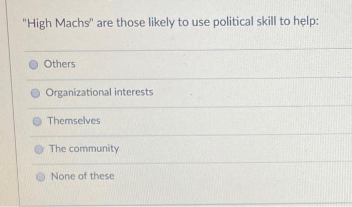 "High Machs" are those likely to use political