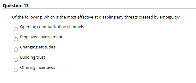 Question 13 of the following, which is the most