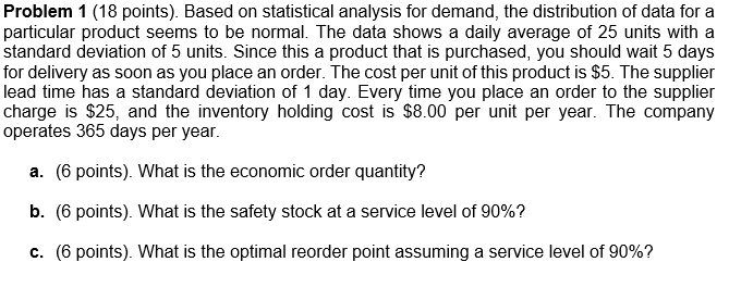 Problem 1 (18 points). Based on statistical