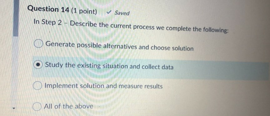 Question 14 (1 point) Saved In Step 2 - Describe