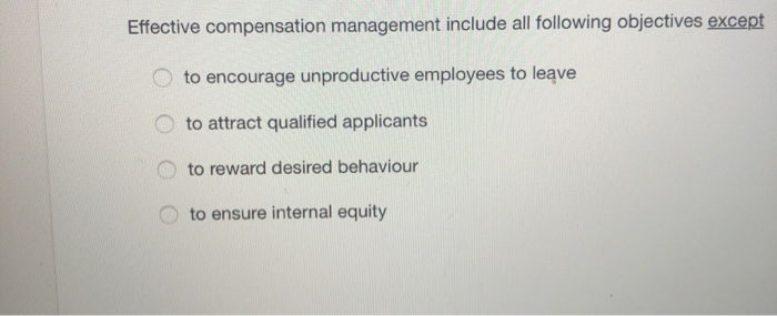 Effective compensation management include all