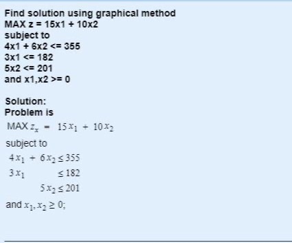 Find solution using graphical method MAX 2 = 15x1